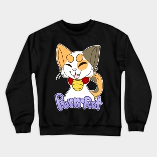 Purrrfect Shirt! Crewneck Sweatshirt